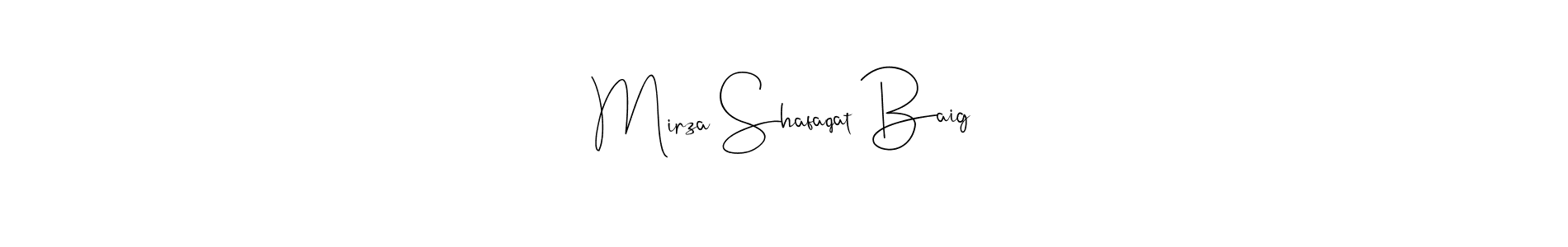 Make a beautiful signature design for name Mirza Shafaqat Baig. With this signature (Andilay-7BmLP) style, you can create a handwritten signature for free. Mirza Shafaqat Baig signature style 4 images and pictures png
