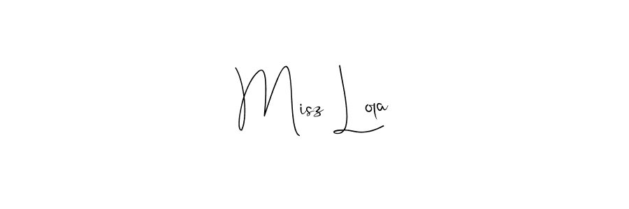 Once you've used our free online signature maker to create your best signature Andilay-7BmLP style, it's time to enjoy all of the benefits that Misz Lola name signing documents. Misz Lola signature style 4 images and pictures png