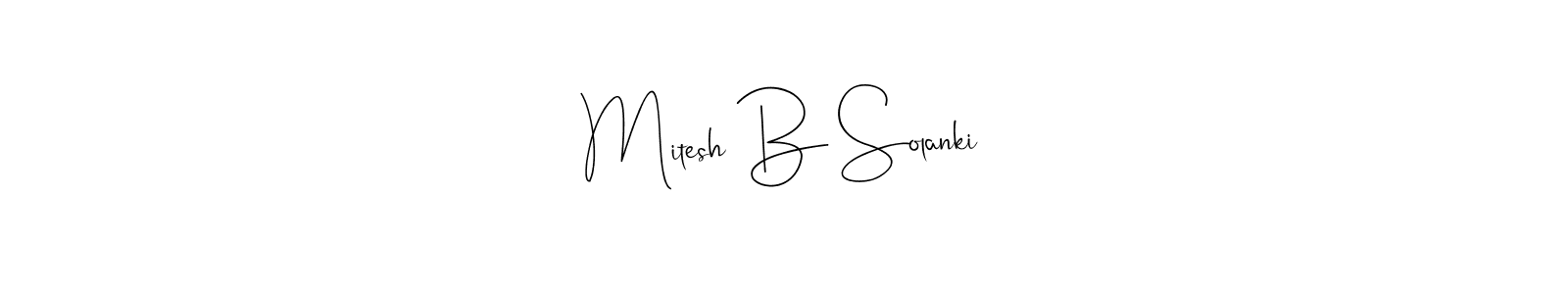 Also You can easily find your signature by using the search form. We will create Mitesh B Solanki name handwritten signature images for you free of cost using Andilay-7BmLP sign style. Mitesh B Solanki signature style 4 images and pictures png