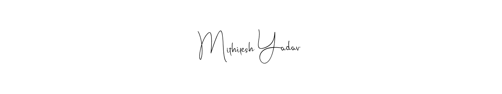 This is the best signature style for the Mithìlesh Yadav name. Also you like these signature font (Andilay-7BmLP). Mix name signature. Mithìlesh Yadav signature style 4 images and pictures png