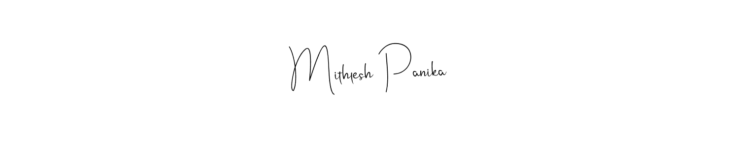 Mithlesh Panika stylish signature style. Best Handwritten Sign (Andilay-7BmLP) for my name. Handwritten Signature Collection Ideas for my name Mithlesh Panika. Mithlesh Panika signature style 4 images and pictures png