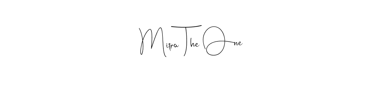 How to make Mitra The One name signature. Use Andilay-7BmLP style for creating short signs online. This is the latest handwritten sign. Mitra The One signature style 4 images and pictures png