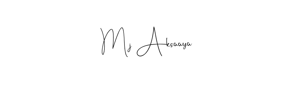 How to make Mj Aksaaya signature? Andilay-7BmLP is a professional autograph style. Create handwritten signature for Mj Aksaaya name. Mj Aksaaya signature style 4 images and pictures png