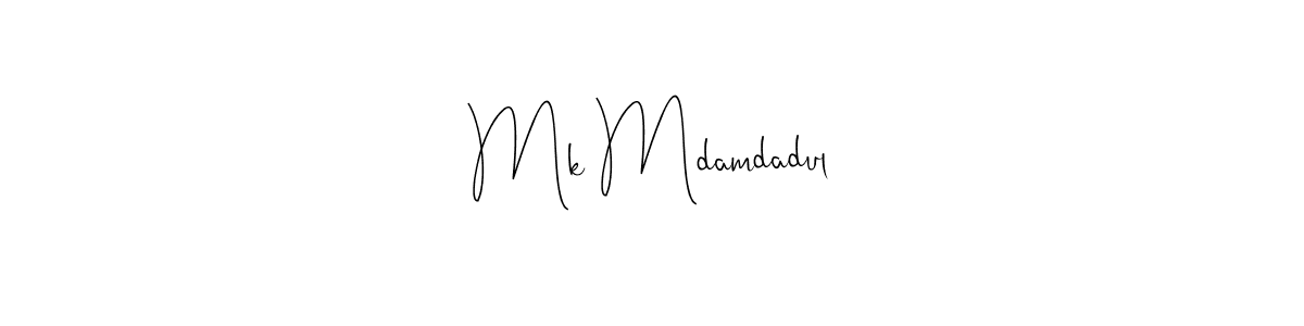 Also You can easily find your signature by using the search form. We will create Mk Mdamdadul name handwritten signature images for you free of cost using Andilay-7BmLP sign style. Mk Mdamdadul signature style 4 images and pictures png