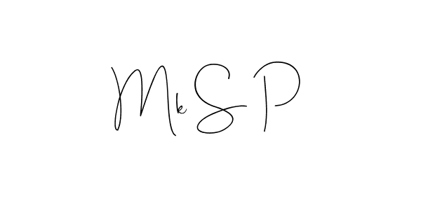 You should practise on your own different ways (Andilay-7BmLP) to write your name (Mk S P) in signature. don't let someone else do it for you. Mk S P signature style 4 images and pictures png