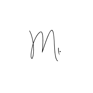 Make a beautiful signature design for name Ml.. With this signature (Andilay-7BmLP) style, you can create a handwritten signature for free. Ml. signature style 4 images and pictures png