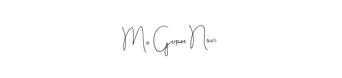 Create a beautiful signature design for name Mo Gulam Navi. With this signature (Andilay-7BmLP) fonts, you can make a handwritten signature for free. Mo Gulam Navi signature style 4 images and pictures png