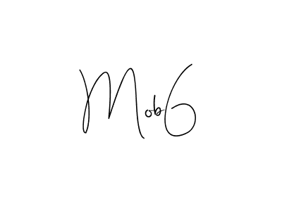 Make a beautiful signature design for name Mob6. With this signature (Andilay-7BmLP) style, you can create a handwritten signature for free. Mob6 signature style 4 images and pictures png