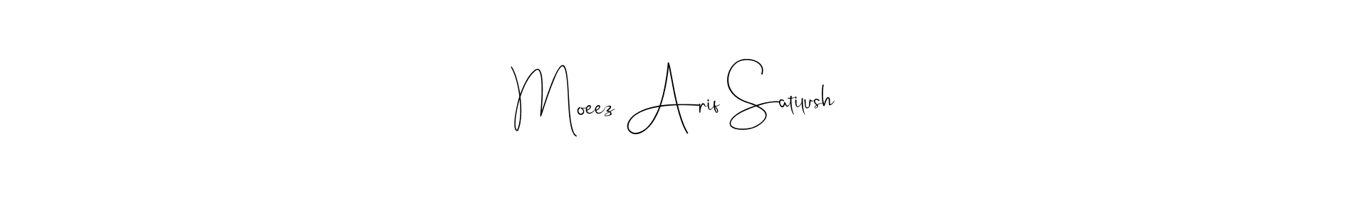 This is the best signature style for the Moeez Arif Satilush name. Also you like these signature font (Andilay-7BmLP). Mix name signature. Moeez Arif Satilush signature style 4 images and pictures png