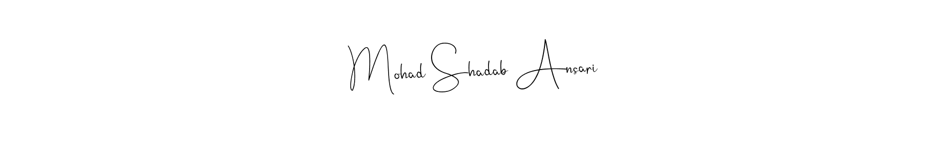 Andilay-7BmLP is a professional signature style that is perfect for those who want to add a touch of class to their signature. It is also a great choice for those who want to make their signature more unique. Get Mohad Shadab Ansari name to fancy signature for free. Mohad Shadab Ansari signature style 4 images and pictures png
