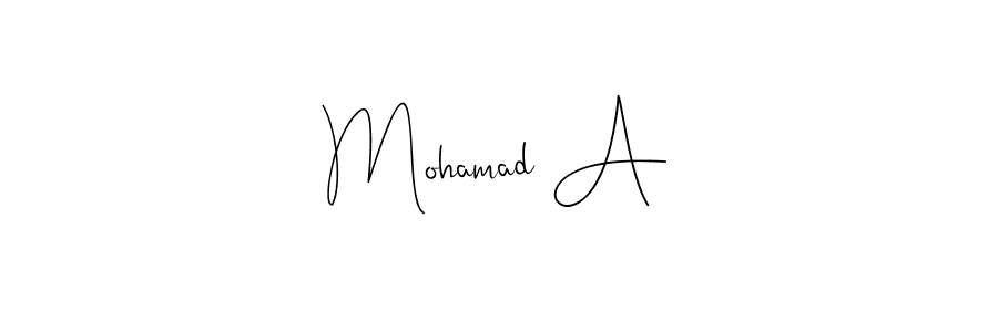 Once you've used our free online signature maker to create your best signature Andilay-7BmLP style, it's time to enjoy all of the benefits that Mohamad A name signing documents. Mohamad A signature style 4 images and pictures png