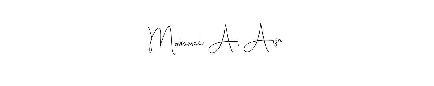 Create a beautiful signature design for name Mohamad Al Arja. With this signature (Andilay-7BmLP) fonts, you can make a handwritten signature for free. Mohamad Al Arja signature style 4 images and pictures png