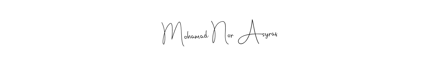 Make a beautiful signature design for name Mohamad Nor Asyraf. Use this online signature maker to create a handwritten signature for free. Mohamad Nor Asyraf signature style 4 images and pictures png