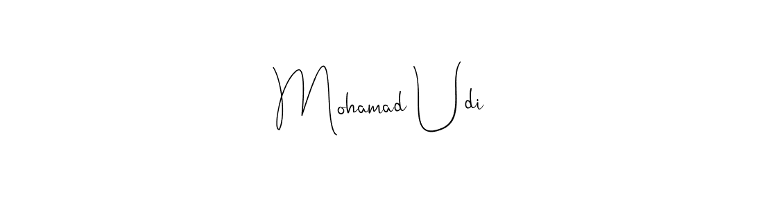 if you are searching for the best signature style for your name Mohamad Udi. so please give up your signature search. here we have designed multiple signature styles  using Andilay-7BmLP. Mohamad Udi signature style 4 images and pictures png