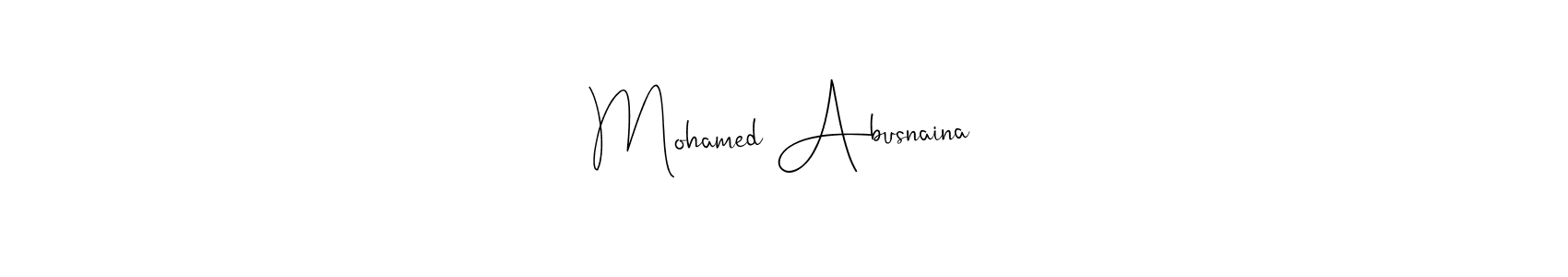 How to make Mohamed Abusnaina name signature. Use Andilay-7BmLP style for creating short signs online. This is the latest handwritten sign. Mohamed Abusnaina signature style 4 images and pictures png