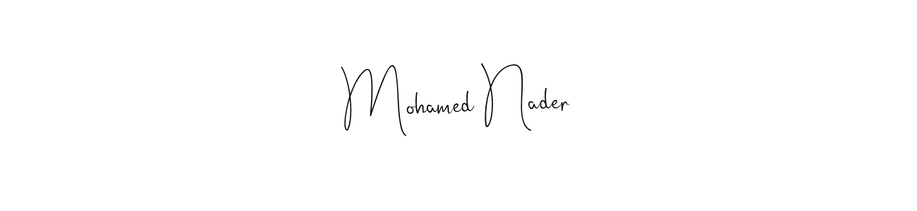 Make a beautiful signature design for name Mohamed Nader. With this signature (Andilay-7BmLP) style, you can create a handwritten signature for free. Mohamed Nader signature style 4 images and pictures png