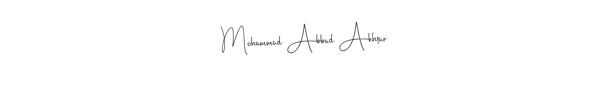 It looks lik you need a new signature style for name Mohammad Abbad Akhtar. Design unique handwritten (Andilay-7BmLP) signature with our free signature maker in just a few clicks. Mohammad Abbad Akhtar signature style 4 images and pictures png