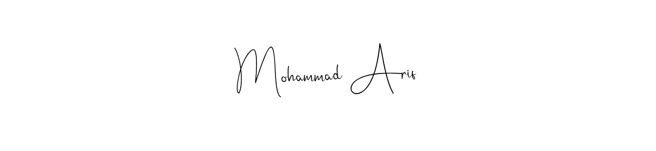 Once you've used our free online signature maker to create your best signature Andilay-7BmLP style, it's time to enjoy all of the benefits that Mohammad Arif name signing documents. Mohammad Arif signature style 4 images and pictures png
