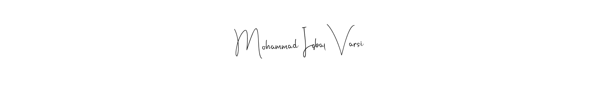 Mohammad Iqbal Varsi stylish signature style. Best Handwritten Sign (Andilay-7BmLP) for my name. Handwritten Signature Collection Ideas for my name Mohammad Iqbal Varsi. Mohammad Iqbal Varsi signature style 4 images and pictures png