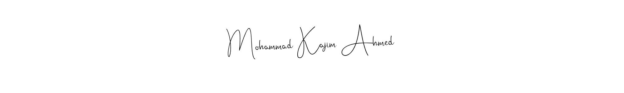 Mohammad Kajim Ahmed stylish signature style. Best Handwritten Sign (Andilay-7BmLP) for my name. Handwritten Signature Collection Ideas for my name Mohammad Kajim Ahmed. Mohammad Kajim Ahmed signature style 4 images and pictures png