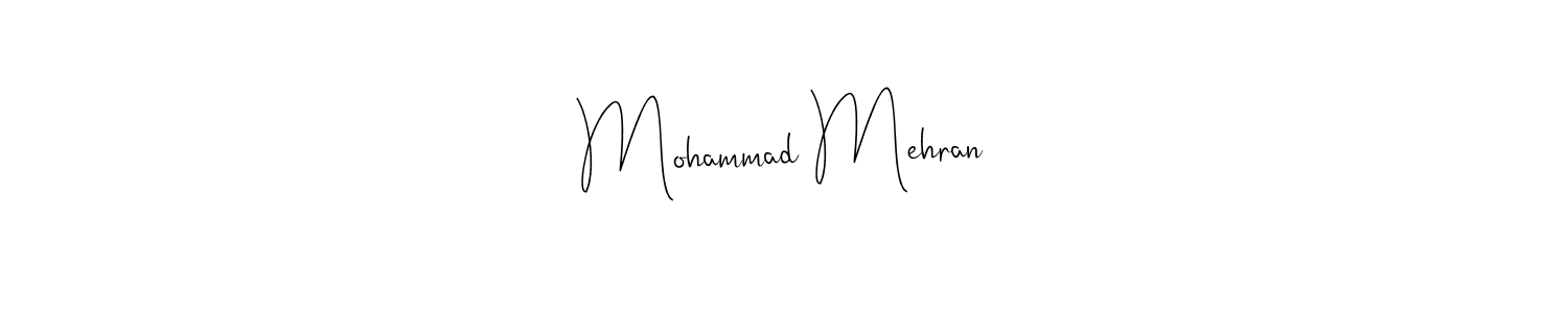 Best and Professional Signature Style for Mohammad Mehran. Andilay-7BmLP Best Signature Style Collection. Mohammad Mehran signature style 4 images and pictures png