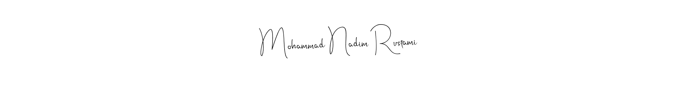 Also You can easily find your signature by using the search form. We will create Mohammad Nadim Rustami name handwritten signature images for you free of cost using Andilay-7BmLP sign style. Mohammad Nadim Rustami signature style 4 images and pictures png