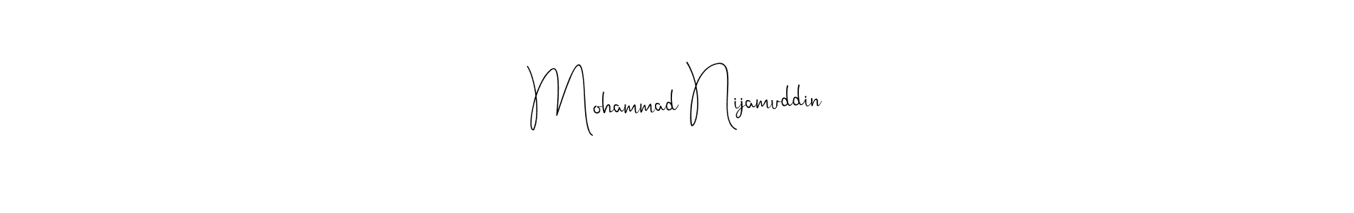 Similarly Andilay-7BmLP is the best handwritten signature design. Signature creator online .You can use it as an online autograph creator for name Mohammad Nijamuddin. Mohammad Nijamuddin signature style 4 images and pictures png