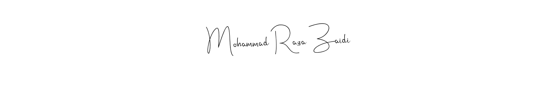 if you are searching for the best signature style for your name Mohammad Raza Zaidi. so please give up your signature search. here we have designed multiple signature styles  using Andilay-7BmLP. Mohammad Raza Zaidi signature style 4 images and pictures png