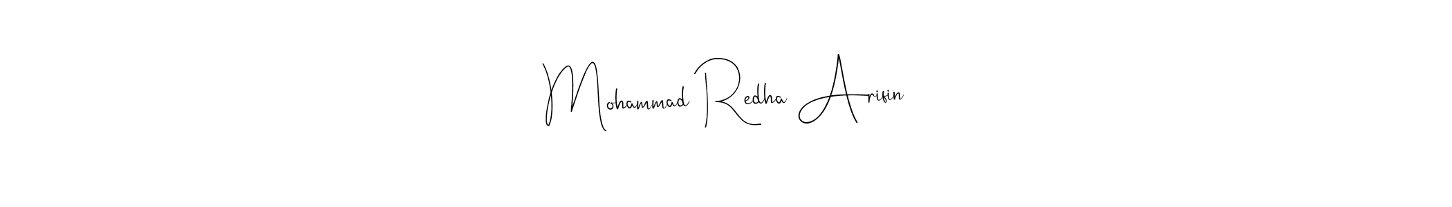 Make a short Mohammad Redha Arifin signature style. Manage your documents anywhere anytime using Andilay-7BmLP. Create and add eSignatures, submit forms, share and send files easily. Mohammad Redha Arifin signature style 4 images and pictures png