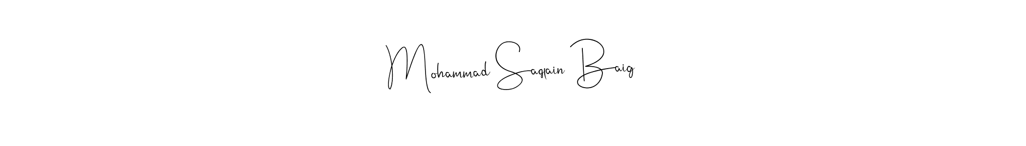 It looks lik you need a new signature style for name Mohammad Saqlain Baig. Design unique handwritten (Andilay-7BmLP) signature with our free signature maker in just a few clicks. Mohammad Saqlain Baig signature style 4 images and pictures png