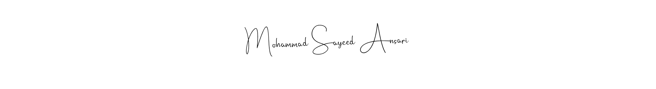 Also we have Mohammad Sayeed Ansari name is the best signature style. Create professional handwritten signature collection using Andilay-7BmLP autograph style. Mohammad Sayeed Ansari signature style 4 images and pictures png