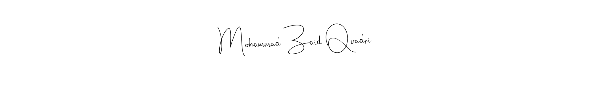 Make a short Mohammad Zaid Quadri signature style. Manage your documents anywhere anytime using Andilay-7BmLP. Create and add eSignatures, submit forms, share and send files easily. Mohammad Zaid Quadri signature style 4 images and pictures png