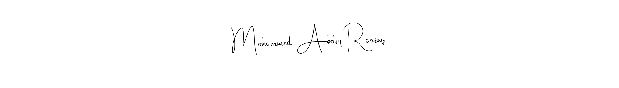 The best way (Andilay-7BmLP) to make a short signature is to pick only two or three words in your name. The name Mohammed Abdul Raafay include a total of six letters. For converting this name. Mohammed Abdul Raafay signature style 4 images and pictures png