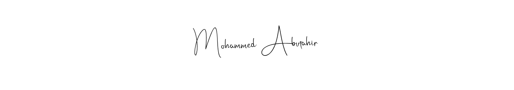 Make a beautiful signature design for name Mohammed Abutahir. With this signature (Andilay-7BmLP) style, you can create a handwritten signature for free. Mohammed Abutahir signature style 4 images and pictures png