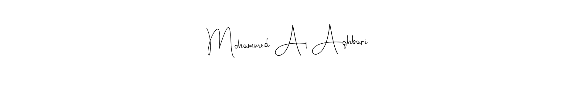 Create a beautiful signature design for name Mohammed Al Aghbari. With this signature (Andilay-7BmLP) fonts, you can make a handwritten signature for free. Mohammed Al Aghbari signature style 4 images and pictures png