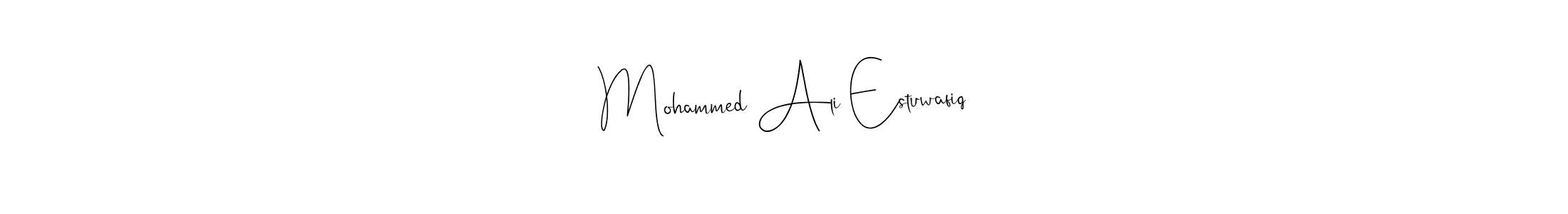 Best and Professional Signature Style for Mohammed Ali Estuwafiq. Andilay-7BmLP Best Signature Style Collection. Mohammed Ali Estuwafiq signature style 4 images and pictures png