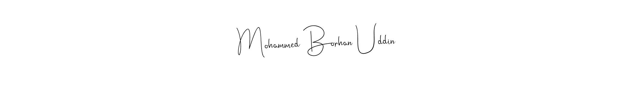 This is the best signature style for the Mohammed Borhan Uddin name. Also you like these signature font (Andilay-7BmLP). Mix name signature. Mohammed Borhan Uddin signature style 4 images and pictures png