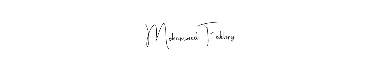 Also we have Mohammed Fakhry name is the best signature style. Create professional handwritten signature collection using Andilay-7BmLP autograph style. Mohammed Fakhry signature style 4 images and pictures png