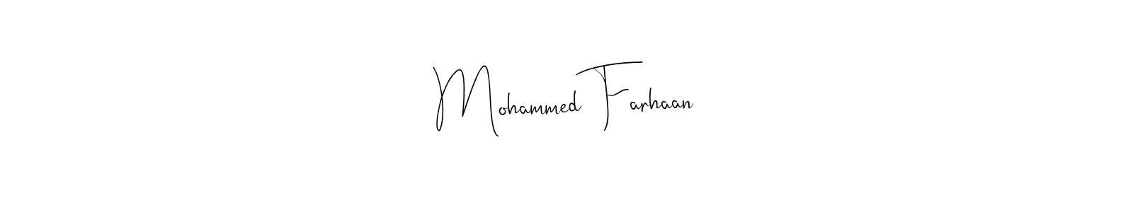 You should practise on your own different ways (Andilay-7BmLP) to write your name (Mohammed Farhaan) in signature. don't let someone else do it for you. Mohammed Farhaan signature style 4 images and pictures png