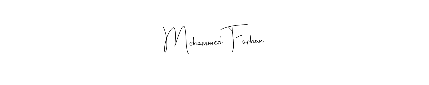 It looks lik you need a new signature style for name Mohammed Farhan. Design unique handwritten (Andilay-7BmLP) signature with our free signature maker in just a few clicks. Mohammed Farhan signature style 4 images and pictures png