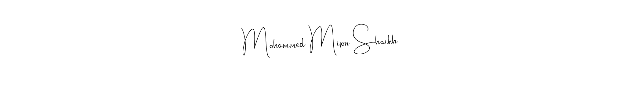 How to Draw Mohammed Milon Shaikh signature style? Andilay-7BmLP is a latest design signature styles for name Mohammed Milon Shaikh. Mohammed Milon Shaikh signature style 4 images and pictures png