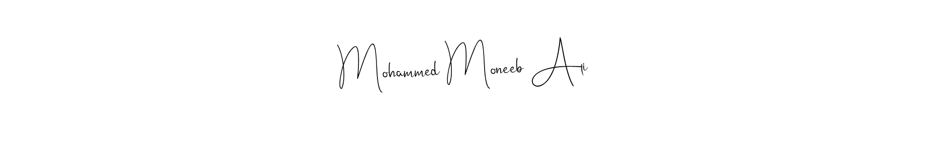 Mohammed Moneeb Ali stylish signature style. Best Handwritten Sign (Andilay-7BmLP) for my name. Handwritten Signature Collection Ideas for my name Mohammed Moneeb Ali. Mohammed Moneeb Ali signature style 4 images and pictures png