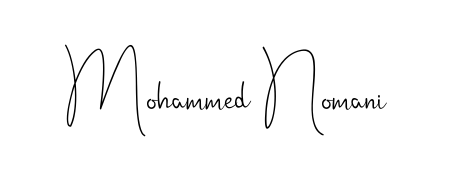 A classic penmanship look for Mohammed Nomani. The Andilay-7BmLP font brings timeless elegance and confidence to every signed document. Mohammed Nomani signature style 4 images and pictures png
