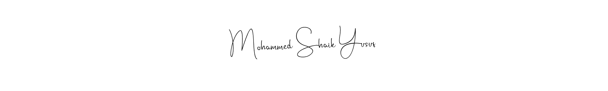 if you are searching for the best signature style for your name Mohammed Shaik Yusuf. so please give up your signature search. here we have designed multiple signature styles  using Andilay-7BmLP. Mohammed Shaik Yusuf signature style 4 images and pictures png