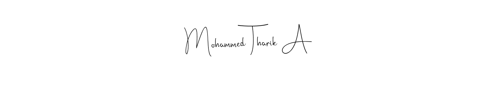 How to Draw Mohammed Tharik A signature style? Andilay-7BmLP is a latest design signature styles for name Mohammed Tharik A. Mohammed Tharik A signature style 4 images and pictures png