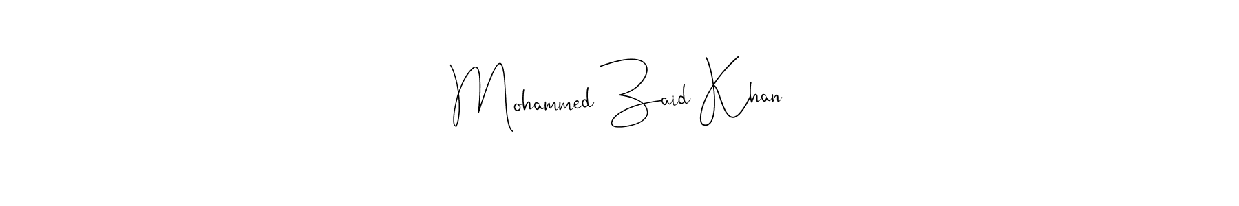 It looks lik you need a new signature style for name Mohammed Zaid Khan. Design unique handwritten (Andilay-7BmLP) signature with our free signature maker in just a few clicks. Mohammed Zaid Khan signature style 4 images and pictures png