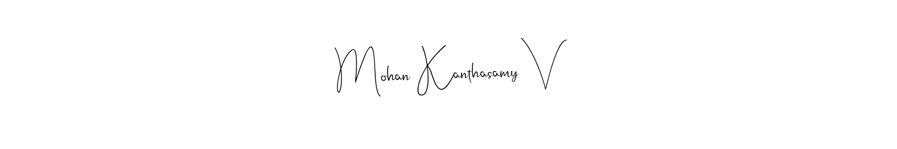How to Draw Mohan Kanthasamy V signature style? Andilay-7BmLP is a latest design signature styles for name Mohan Kanthasamy V. Mohan Kanthasamy V signature style 4 images and pictures png