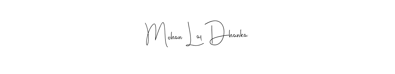 This is the best signature style for the Mohan Lal Dhanka name. Also you like these signature font (Andilay-7BmLP). Mix name signature. Mohan Lal Dhanka signature style 4 images and pictures png