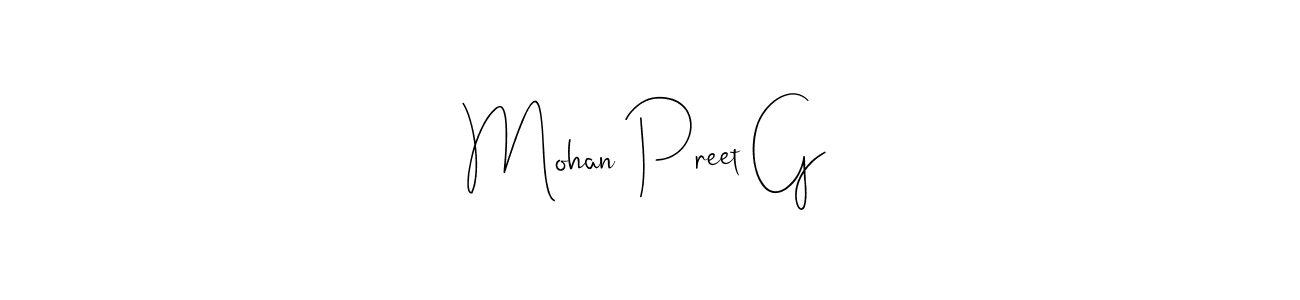 Make a beautiful signature design for name Mohan Preet G. With this signature (Andilay-7BmLP) style, you can create a handwritten signature for free. Mohan Preet G signature style 4 images and pictures png