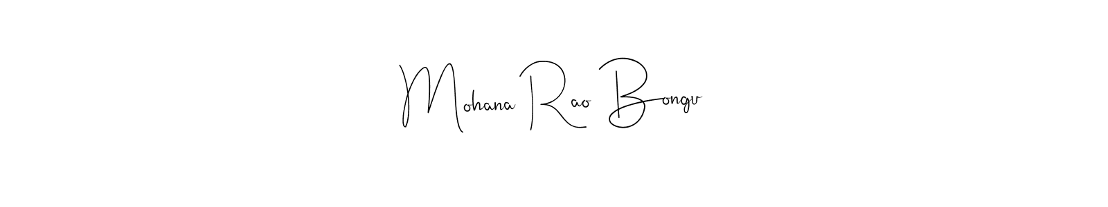 Make a beautiful signature design for name Mohana Rao Bongu. Use this online signature maker to create a handwritten signature for free. Mohana Rao Bongu signature style 4 images and pictures png